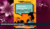 FAVORITE BOOK  Clemson University: Off the Record (College Prowler) (College Prowler: Clemson