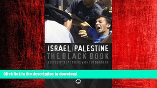 READ PDF Israel/Palestine: The Black Book READ EBOOK
