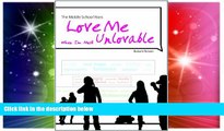 Must Have PDF  The Middle School Years: Love Me When I m Most Unlovable  Free Full Read Most Wanted
