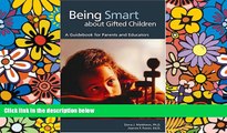Big Deals  Being Smart about Gifted Children: A Guidebook for Parents and Educators  Best Seller