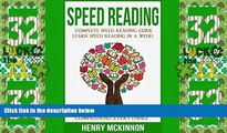 Big Deals  Speed Reading: Complete Speed Reading Guide - Learn Speed Reading In A Week! - 300%