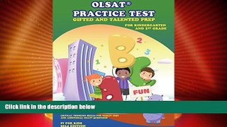 Big Deals  Gifted and Talented Test Prep: OLSAT Practice Test (Kindergarten and 1st Grade): with