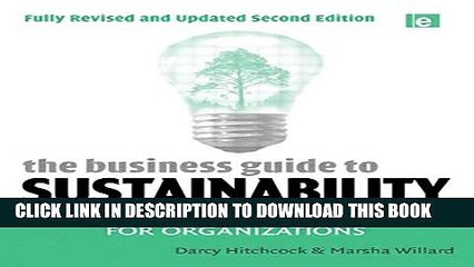 [PDF] The Business Guide to Sustainability: Practical Strategies and Tools for Organizations Full