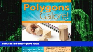 Big Deals  Polygons Galore!: A Mathematics Unit for High-Ability Learners in Grades 3-5 (William