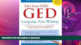 READ  McGraw-Hill s GED Language Arts, Writing FULL ONLINE