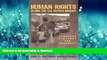 READ THE NEW BOOK Human Rights along the U.S.â€“Mexico Border: Gendered Violence and Insecurity