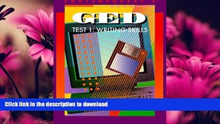 FAVORITE BOOK  Contemporary s GED Test 1: Writing Skills: Preparation for the High School