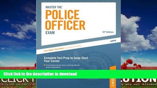 FAVORITE BOOK  Master The Police Officer Exam (text only) 18th (eighteenth) edition by Peterson