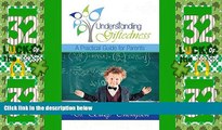 Big Deals  Understanding Giftedness: A Practical Guide for Parents  Best Seller Books Best Seller