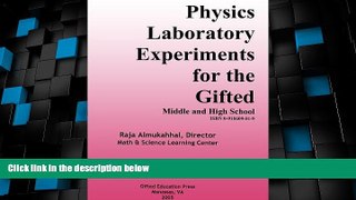 Big Deals  Physics Laboratory Experiments for the Gifted: Middle and High School  Best Seller