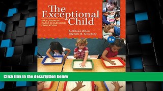 Must Have PDF  The Exceptional Child: Inclusion in Early Childhood Education  Best Seller Books