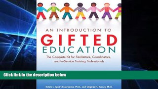 Must Have PDF  An Introduction to Gifted Education: The Complete Kit for Facilitators,