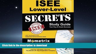 READ BOOK  ISEE Lower Level Secrets Study Guide: ISEE Test Review for the Independent School