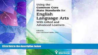 Big Deals  Using the Common Core State Standards in English Language Arts with Gifted and Advanced