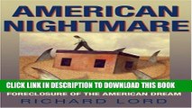 [PDF] American Nightmare: Predatory Lending and the Foreclosure of the American Dream Full Online
