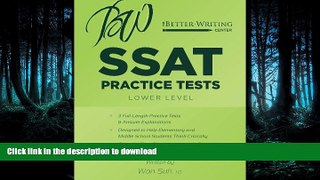 EBOOK ONLINE  SSAT Practice Tests: Lower Level  PDF ONLINE