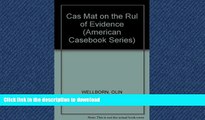 FAVORIT BOOK Cases and Materials on the Rules of Evidence (American Casebook Series) READ EBOOK