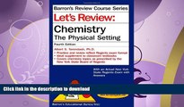 READ  Let s Review Chemistry: The Physical Setting, 4th Edition (Let s Review: Chemistry) FULL