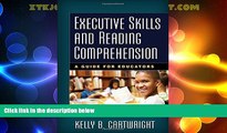 Big Deals  Executive Skills and Reading Comprehension: A Guide for Educators  Free Full Read Best