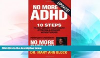Big Deals  No More ADHD  Free Full Read Most Wanted