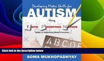 Big Deals  Developing Motor Skills for Autism Using Rapid Prompting Method: Steps to Improving