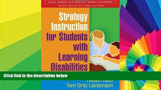 Big Deals  Strategy Instruction for Students with Learning Disabilities, First Edition (What Works