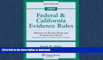 READ THE NEW BOOK Federal   California Evidence Rules 2009 Statutory Supplement READ EBOOK