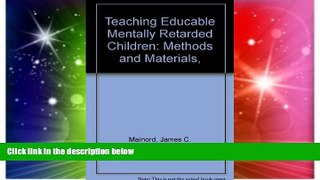 Big Deals  Teaching Educable Mentally Retarded Children: Methods and Materials,  Best Seller Books