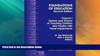 Big Deals  Foundations of Education, Vol. 1,  2nd Edition  Best Seller Books Most Wanted