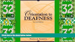 Must Have PDF  Orientation to Deafness (2nd Edition)  Free Full Read Most Wanted