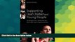 Big Deals  Supporting Deaf Children and Young People: Strategies for Intervention, Inclusion and