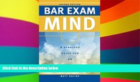 Must Have PDF  Bar Exam Mind: A Strategy Guide for an Anxiety-Free Bar Exam  Best Seller Books