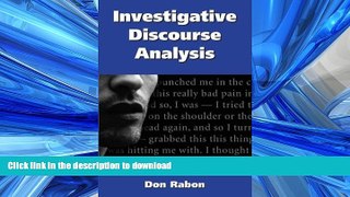 READ PDF Investigative Discourse Analysis READ PDF BOOKS ONLINE