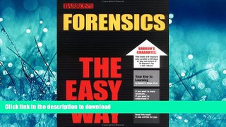 READ THE NEW BOOK Forensics the Easy Way (Barron s E-Z) READ EBOOK