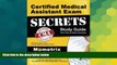 Big Deals  Certified Medical Assistant Exam Secrets Study Guide: CMA Test Review for the Certified