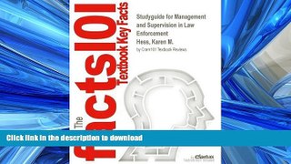 PDF ONLINE Studyguide for Management and Supervision in Law Enforcement by Hess, Karen M., ISBN