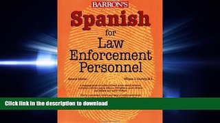 READ PDF Spanish for Law Enforcement Personnel READ PDF BOOKS ONLINE