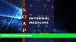 Big Deals  SOAP for Internal Medicine  Best Seller Books Best Seller