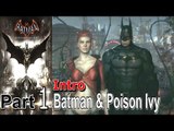 Batman Arkham Knight Part 1 Intro Walkthrough Gameplay Lets Play