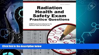 Big Deals  Radiation Health and Safety Exam Practice Questions: DANB Practice Tests   Review for