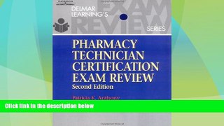 Big Deals  Delmar s Pharmacy Technician Certification Exam Review (Test Preparation)  Best Seller