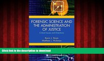 FAVORIT BOOK Forensic Science and the Administration of Justice: Critical Issues and Directions