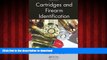 FAVORIT BOOK Cartridges and Firearm Identification (Advances in Materials Science and Engineering)
