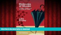 FAVORIT BOOK Molecules of Murder: Criminal Molecules and Classic Cases READ PDF BOOKS ONLINE