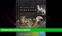 FAVORIT BOOK Wildlife Forensics: Methods and Applications FREE BOOK ONLINE