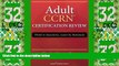 Big Deals  Adult CCRN Certification Review: Think in Questions, Learn by Rationale  Free Full Read