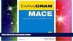 Big Deals  MACE Exam Cram: Medication Aide Certification Exam  Free Full Read Most Wanted