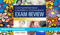 Must Have PDF  Comprehensive Lactation Consultant Exam Review (Smith, Comprehensive Lactation