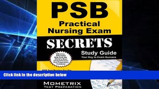 Big Deals  PSB Practical Nursing Exam Secrets Study Guide: PSB Test Review for the Psychological