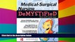 Big Deals  Medical-Surgical Nursing Demystified (Demystified Nursing)  Best Seller Books Best Seller